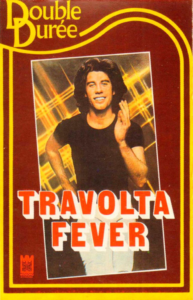 John Travolta — Travolta Fever