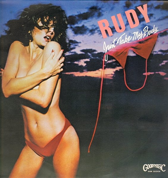 Rudy — Just Take My Body