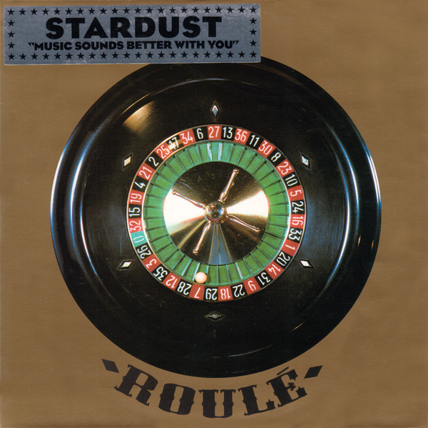 Stardust — Music Sounds Better With You
