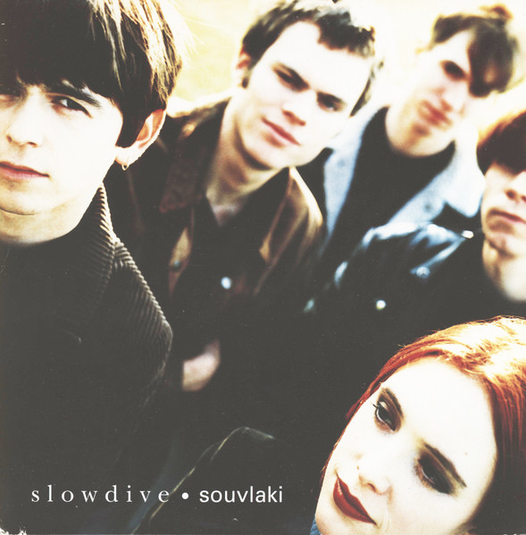 Slowdive — Souvlaki