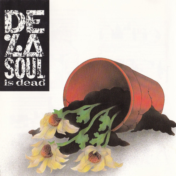 De La Soul — De La Soul Is Dead