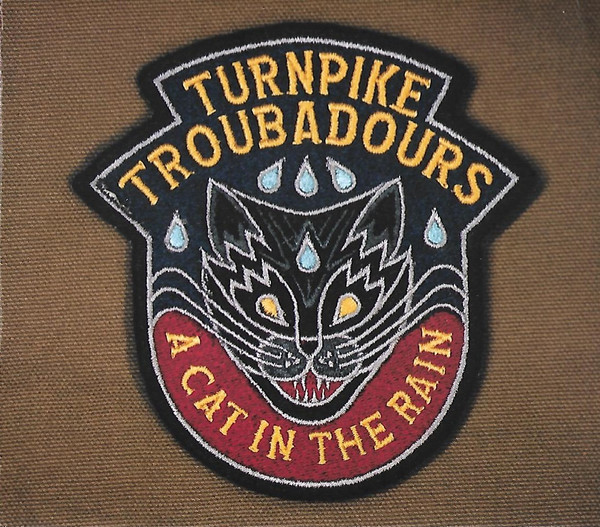 Turnpike Troubadours — A Cat In The Rain