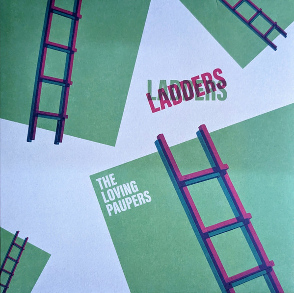 The Loving Paupers — Ladders