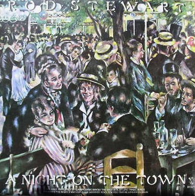 Rod Stewart — A Night On The Town