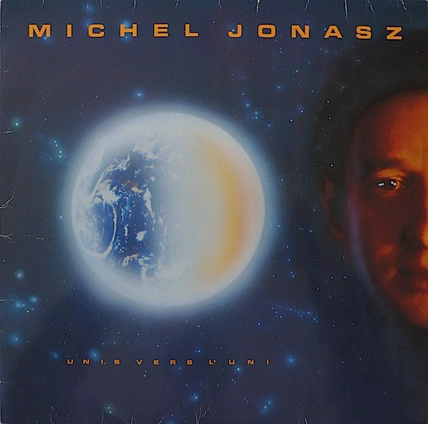 Michel Jonasz — Unis Vers L'uni