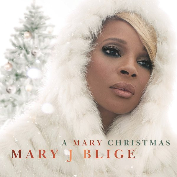 Mary J. Blige — A Mary Christmas—Anniversary Edition