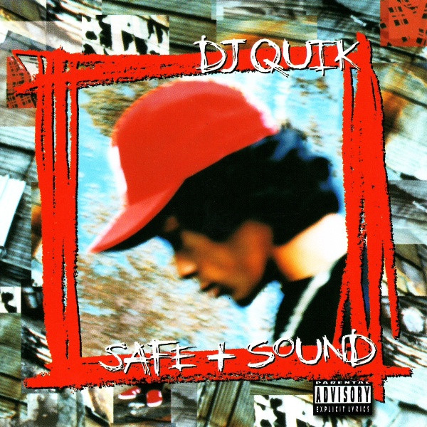 DJ Quik — Safe + Sound