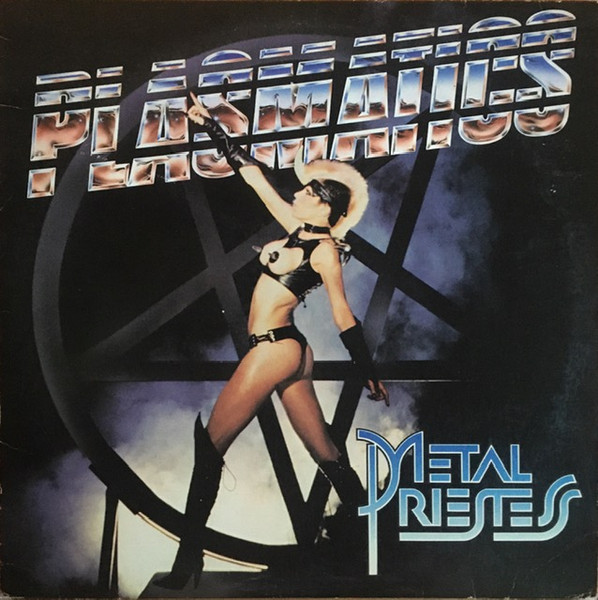 Plasmatics — Metal Priestess