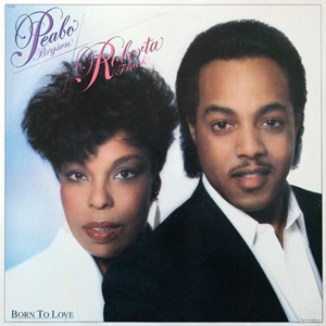 Peabo Bryson / Roberta Flack — Born To Love