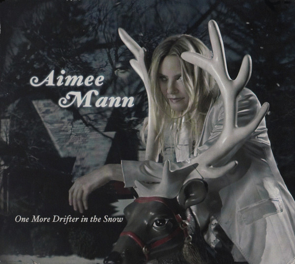 Aimee Mann — One More Drifter In The Snow