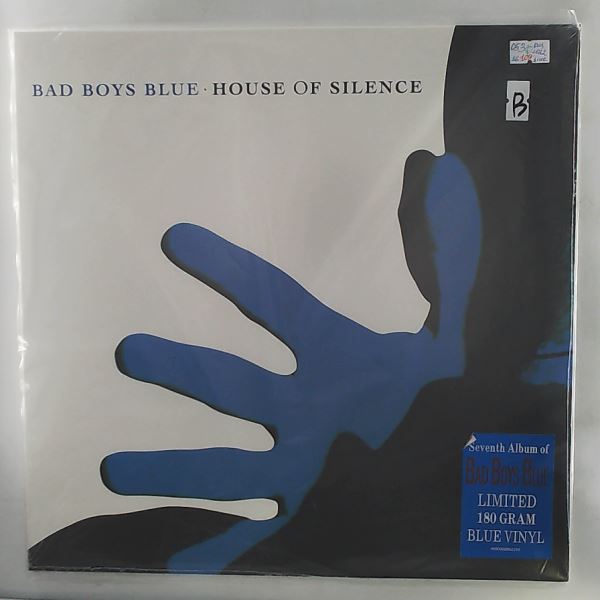Bad Boys Blue — House Of Silence