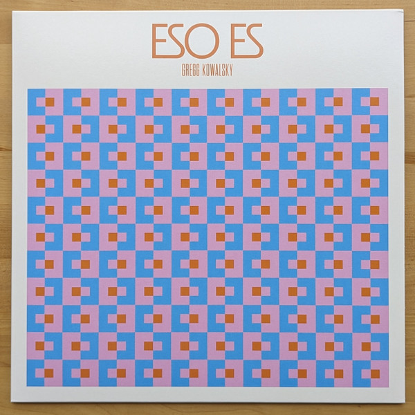 Gregg Kowalsky — Eso Es