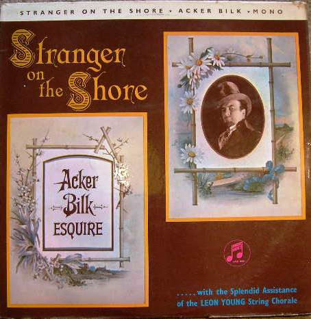 Acker Bilk — Stranger On The Shore