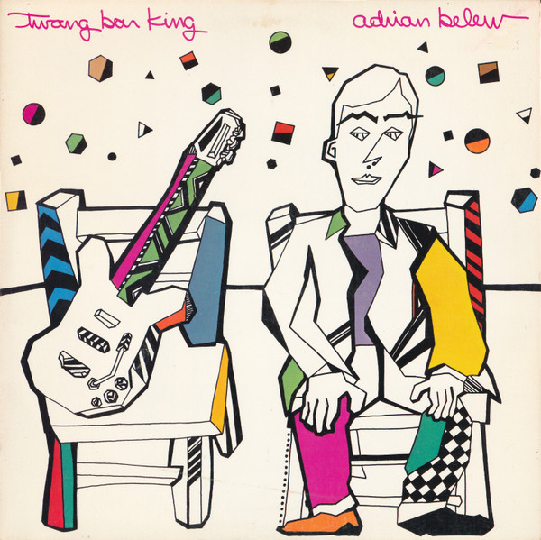 Adrian Belew — Twang Bar King