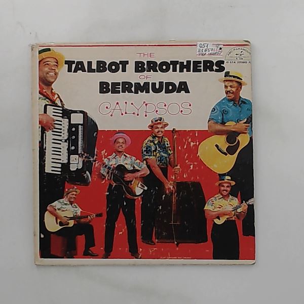 Talbot Brothers of Bermuda — Calypsos: Atomic Nightmare / Scratch, Scratch Me Back / Give An Ugly Woman Matrimony / Gonna Cut You With The Razor