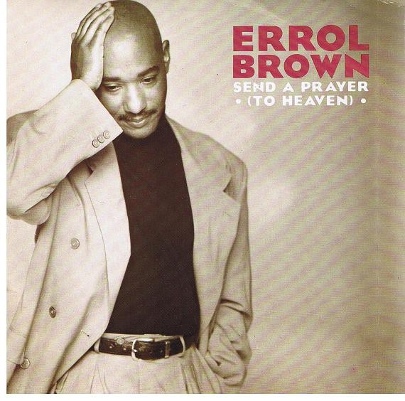 Errol Brown — Send A Prayer (To Heaven)