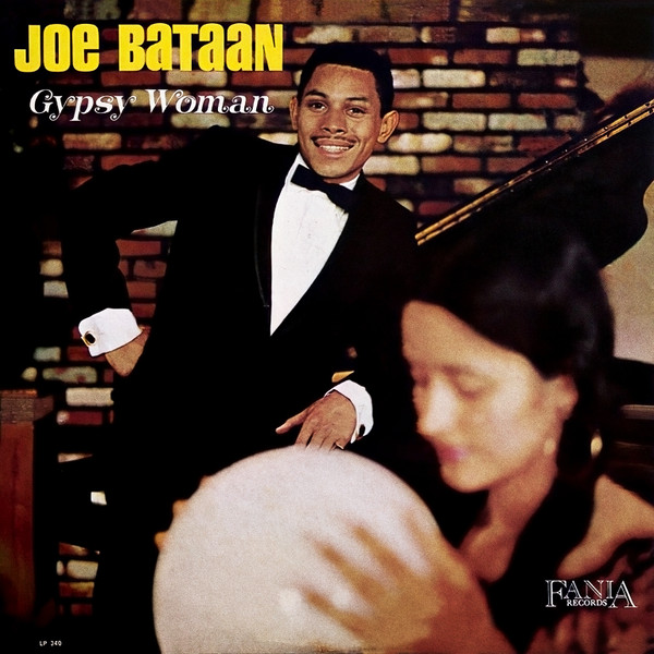 Joe Bataan — Gypsy Woman