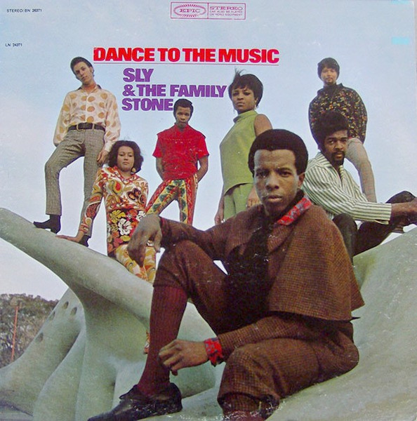 Sly & The Family Stone — Dance To The Music