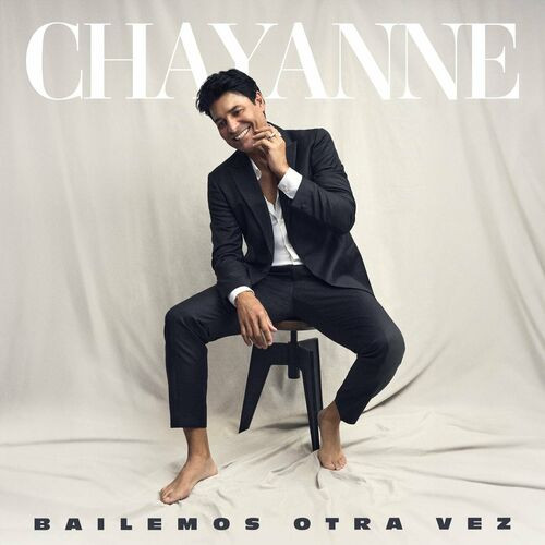 Chayanne — Bailemos Otra Vez