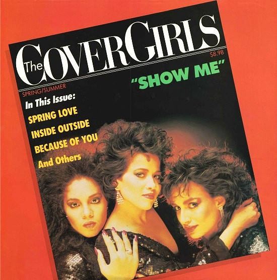 The Cover Girls — Show Me