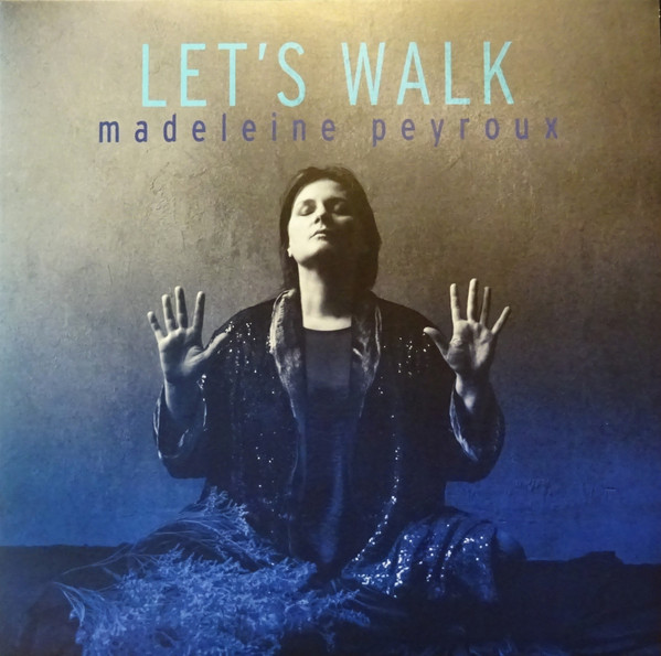 Madeleine Peyroux — Let's Walk