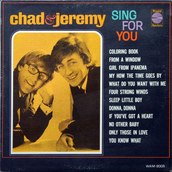Chad & Jeremy — Sing For You