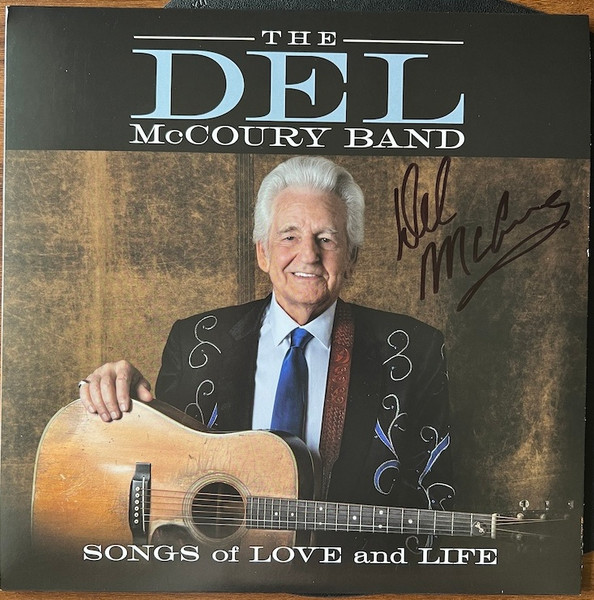 The Del McCoury Band — Songs Of Love And Life