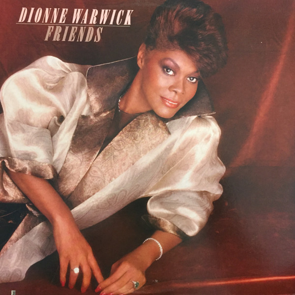 Dionne Warwick — Друзья