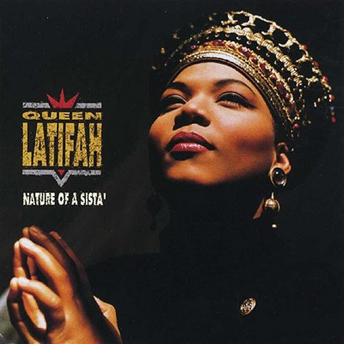 Queen Latifah — Nature Of A Sista'