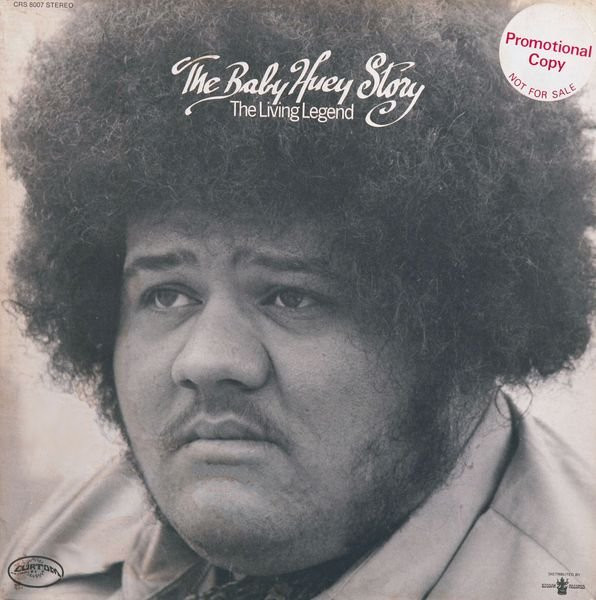 Baby Huey — The Baby Huey Story - The Living Legend