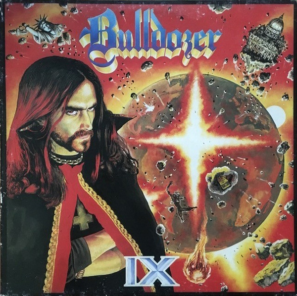 Bulldozer — IX