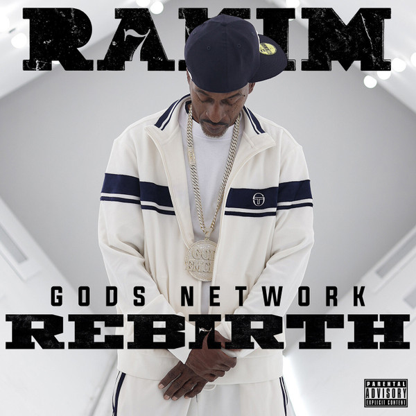 Rakim — Gods Network Rebirth