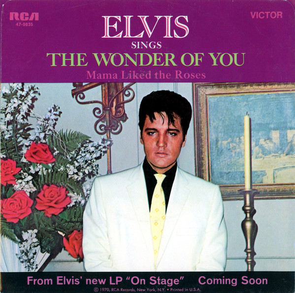 Elvis Presley — The Wonder Of You