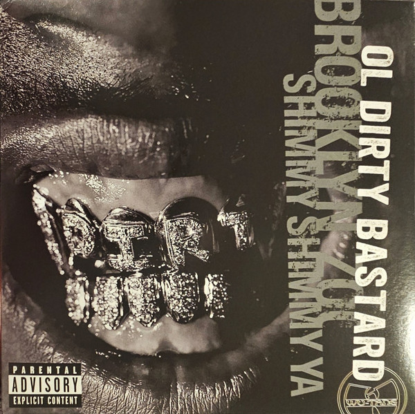 Ol' Dirty Bastard — Shimmy Shimmy Ya / Brooklyn Zoo