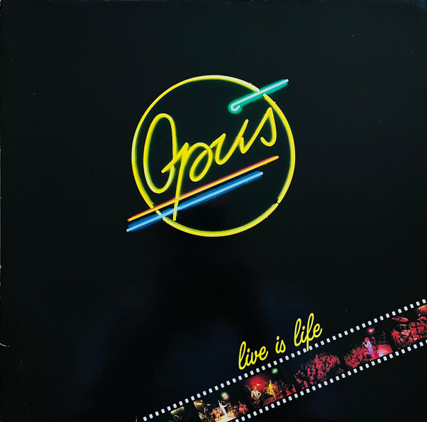 Opus — Live Is Life