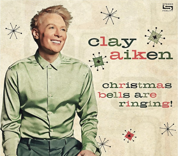 Clay Aiken — Christmas Bells Are Ringing!
