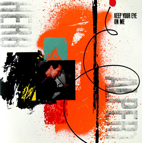 Herb Alpert — Keep Your Eye On Me