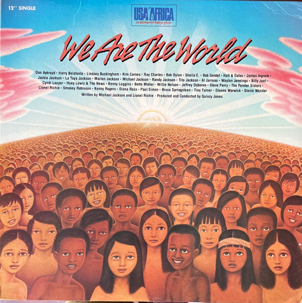 USA For Africa — We Are The World