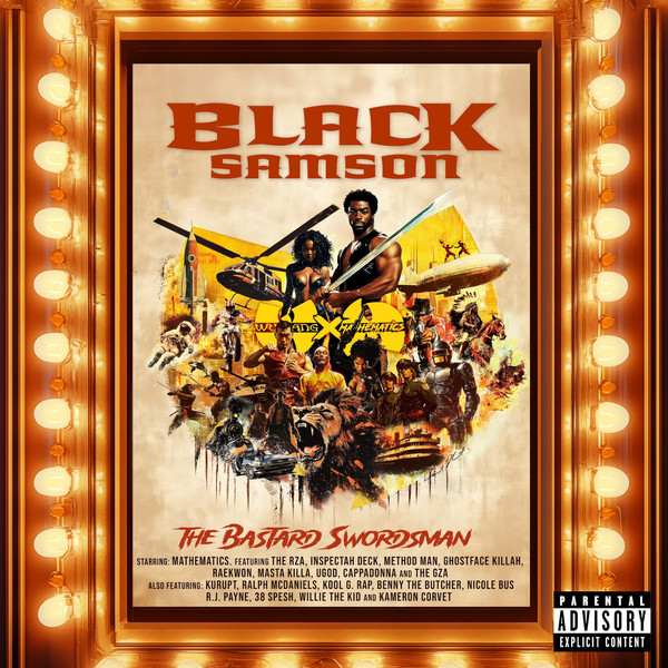 Wu-Tang Clan X Allah Mathematics — Black Samson, The Bastard Swordsman
