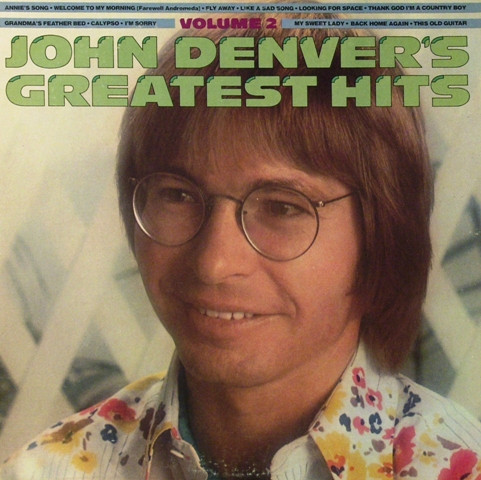 John Denver — John Denver's Greatest Hits, Volume 2