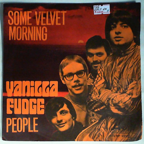 Vanilla Fudge — Some velvet morning/People
