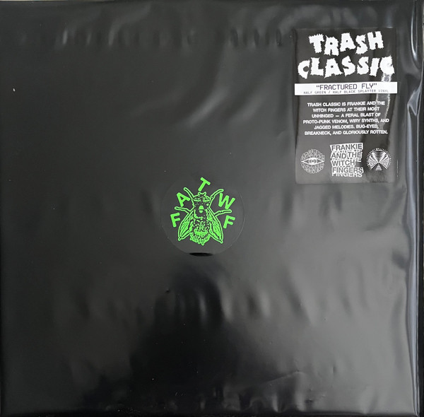 Frankie And The Witch Fingers — Trash Classic
