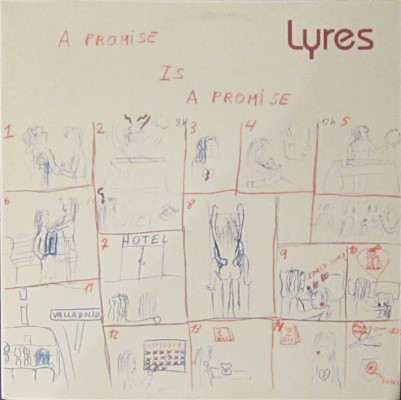 Lyres — A Promise Is A Promise