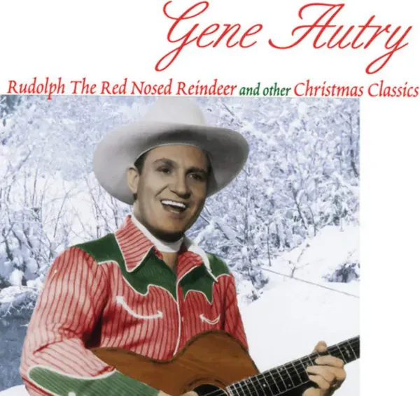 Gene Autry — Rudolph the Red-Nosed Reindeer & Other Favorites Релиз 2020