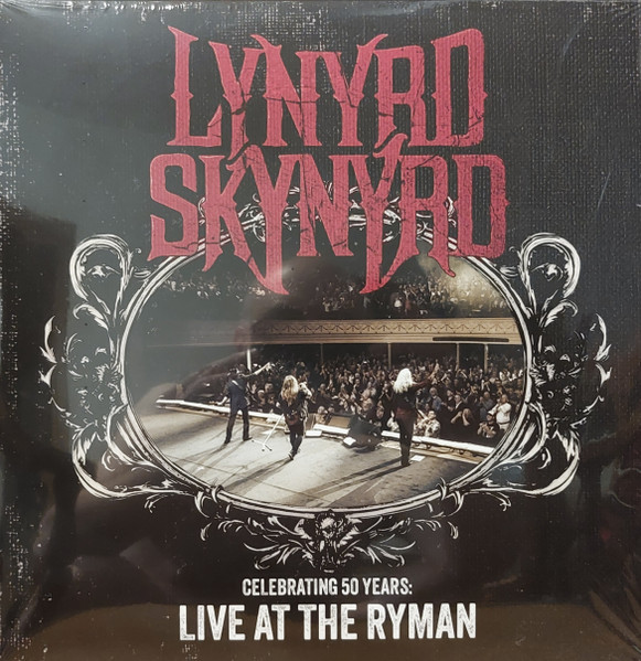 Lynyrd Skynyrd — Celebrating 50 Years: Live At The Ryman