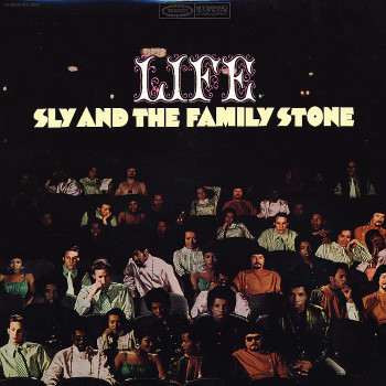 Sly & The Family Stone — Life