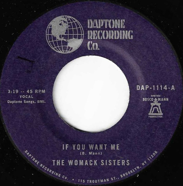 The Womack Sisters — If You Want Me / I Just Don't Want You (To Say Goodbye)