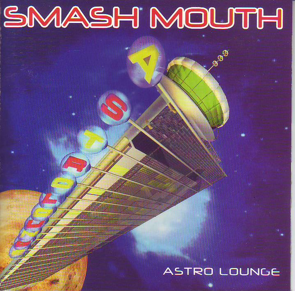 Smash Mouth — Astro Lounge