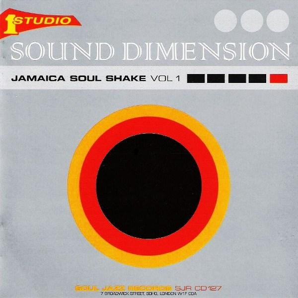 Sound Dimension — Jamaica Soul Shake Vol 1