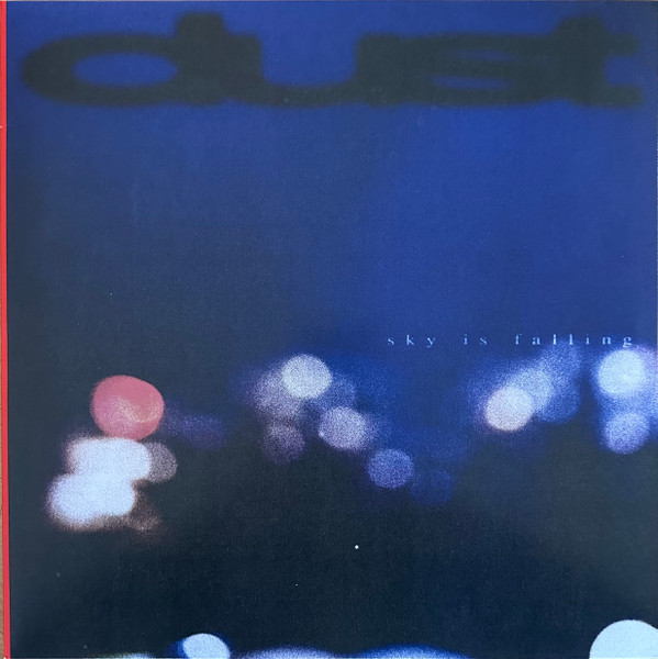 dust — Sky Is Falling